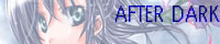 AFTER&nbsp;DARK
